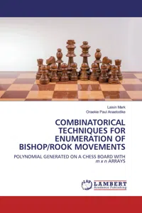 COMBINATORICAL TECHNIQUES FOR ENUMERATION OF BISHOP/ROOK MOVEMENTS_cover