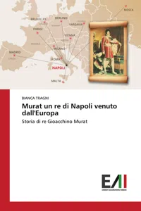 Murat un re di Napoli venuto dall'Europa_cover