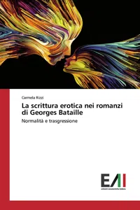 La scrittura erotica nei romanzi di Georges Bataille_cover