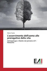 L'asservimento dell'uomo alle prerogative della vita_cover