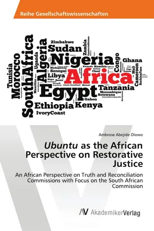 Ubuntu as the African Perspective on Restorative Justice