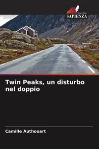 Twin Peaks, un disturbo nel doppio_cover