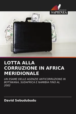 [PDF] LOTTA ALLA CORRUZIONE IN AFRICA MERIDIONALE by David Sebudubudu ...