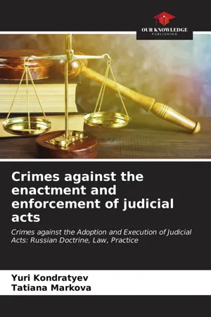 [PDF] Crimes against the enactment and enforcement of judicial acts by ...