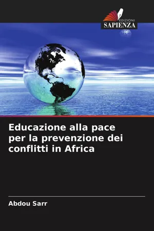 [PDF] Educazione alla pace per la prevenzione dei conflitti in Africa ...