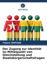 Der Zugang zur Identität im Mittelpunkt von Gleichstellung und Staatsbürgerschaftsfragen_cover