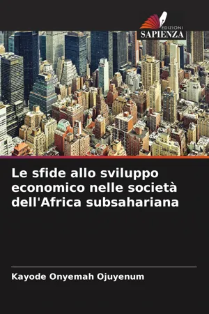 [PDF] Le sfide allo sviluppo economico nelle società dell'Africa ...