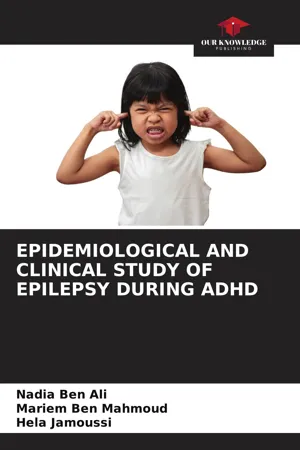 [PDF] EPIDEMIOLOGICAL AND CLINICAL STUDY OF EPILEPSY DURING ADHD by ...