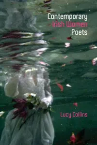 Contemporary Irish Women Poets : Memory and Estrangement_cover