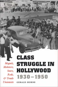 Class Struggle in Hollywood, 1930–1950_cover