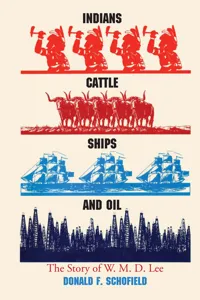 Indians, Cattle, Ships, and Oil_cover