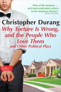 Why Torture Is Wrong, and the People Who Love Them_cover