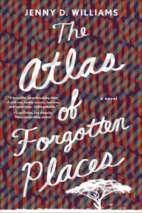 The Atlas of Forgotten Places_cover