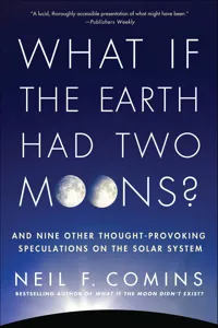 What If the Earth Had Two Moons?_cover
