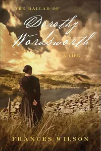 The Ballad of Dorothy Wordsworth_cover