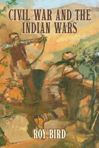 Civil War and the Indian Wars_cover