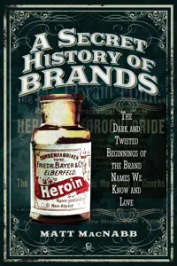 A Secret History of Brands_cover