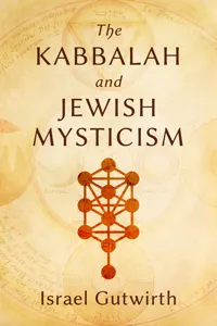 The Kabbalah and Jewish Mysticism_cover