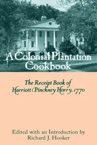 A Colonial Plantation Cookbook_cover