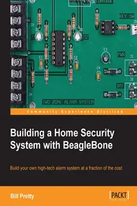 Building a Home Security System with BeagleBone_cover