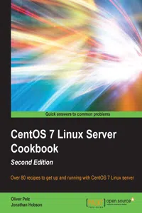 CentOS 7 Linux Server Cookbook - Second Edition_cover