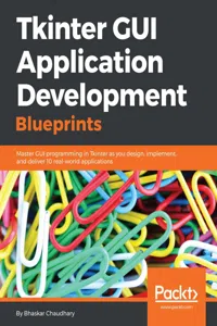 Tkinter GUI Application Development Blueprints_cover