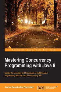 Mastering Concurrency Programming with Java 8_cover