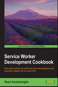 Service Worker Development Cookbook_cover
