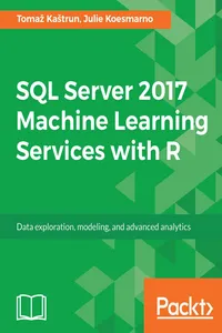 SQL Server 2017 Machine Learning Services with R_cover