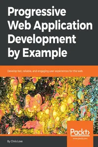 Progressive Web Application Development by Example_cover