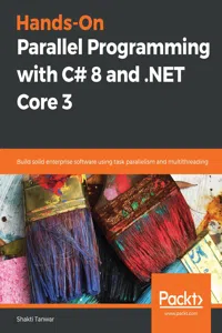 Hands-On Parallel Programming with C# 8 and .NET Core 3_cover