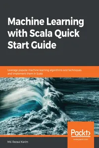 Machine Learning with Scala Quick Start Guide_cover