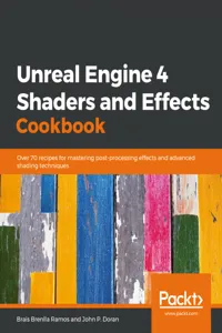 Unreal Engine 4 Shaders and Effects Cookbook_cover