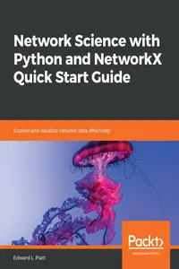 Network Science with Python and NetworkX Quick Start Guide_cover