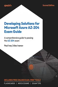 Developing Solutions for Microsoft Azure AZ-204 Exam Guide_cover