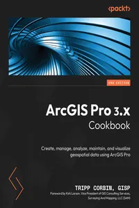 ArcGIS Pro 3.x Cookbook_cover