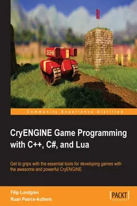 CryENGINE Game Programming with C++, C#, and Lua_cover