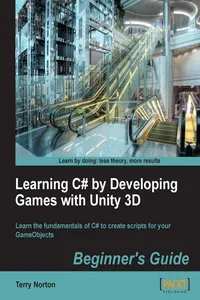 Learning C# by Developing Games with Unity 3D Beginner's Guide_cover