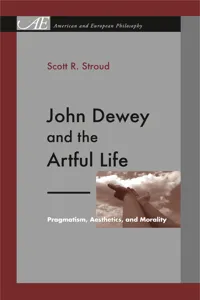 John Dewey and the Artful Life_cover