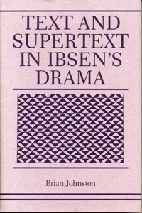 Text and Supertext in Ibsen's Drama_cover