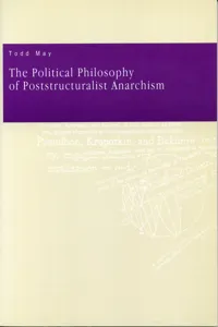 The Political Philosophy of Poststructuralist Anarchism_cover