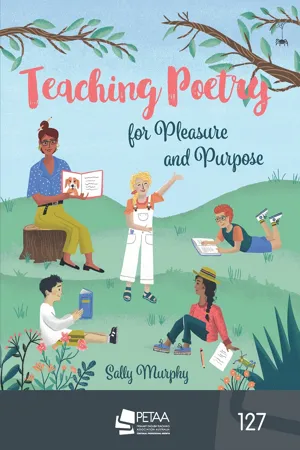 Teaching poetry for pleasure and purpose