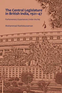 The Central Legislature in British India, 192147_cover