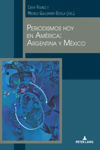 Periodismos hoy en América: Argentina y México_cover