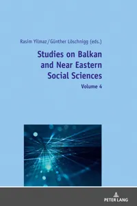 Studies on Balkan and Near Eastern Social Sciences: Volume 4_cover