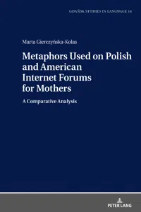Metaphors Used on Polish and American Internet Forums for Mothers_cover