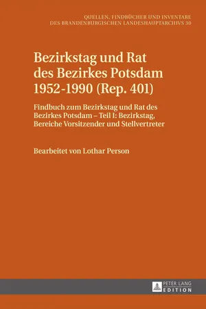 Bezirkstag und Rat des Bezirkes Potsdam 19521990 (Rep. 401)