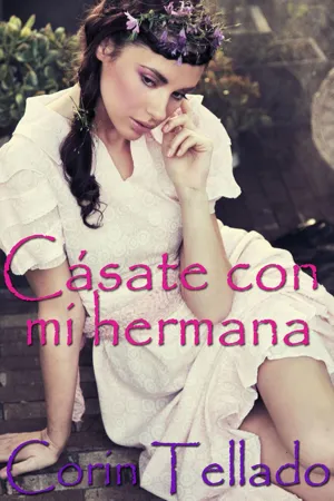 [PDF] Cásate con mi hermana by Corín Tellado eBook | Perlego