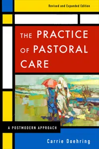 The Practice of Pastoral Care, Revised and Expanded Edition_cover