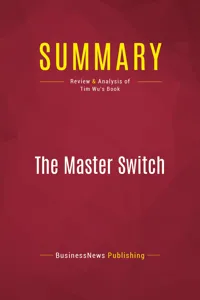Summary: The Master Switch_cover